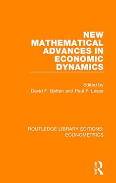 portada New Mathematical Advances in Economic Dynamics (Routledge Library Editions: Econometrics) (en Inglés)
