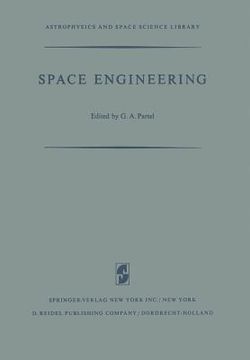 portada Space Engineering: Proceedings of the Second International Conference on Space Engineering (en Inglés)