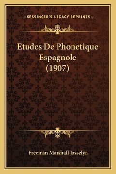 portada Etudes De Phonetique Espagnole (1907) (en Francés)