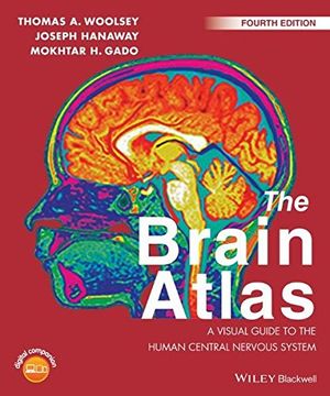 portada The Brain Atlas - a Visual Guide to the Human Central Nervous System 4E