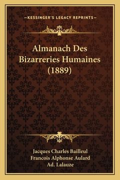 portada Almanach Des Bizarreries Humaines (1889) (in French)