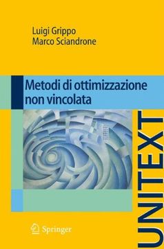 portada Metodi Di Ottimizzazione Non Vincolata (en Italiano)