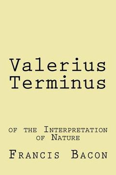portada Valerius Terminus: of the Interpretation of Nature (in English)