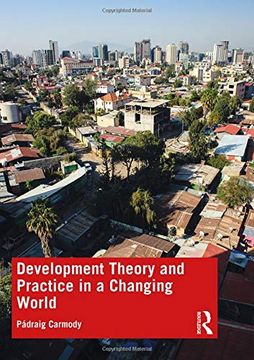 portada Development Theory and Practice in a Changing World (en Inglés)