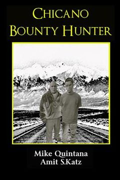 portada Chicano Bounty Hunter (en Inglés)