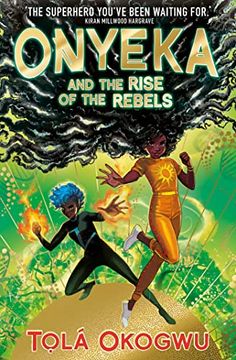 portada Onyeka and the Rise of the Rebels (en Inglés)