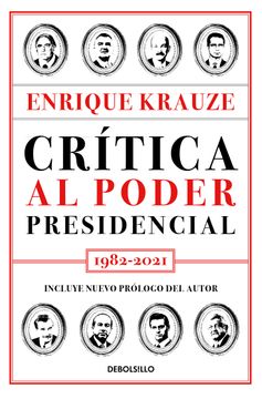 portada Crítica al Poder Presidencial 1982-2021