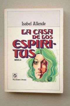 portada La Casa de los Espíritus: Novela / Isabel Allende; Diseño de la Portada y de la Colección Jordi Sánchez