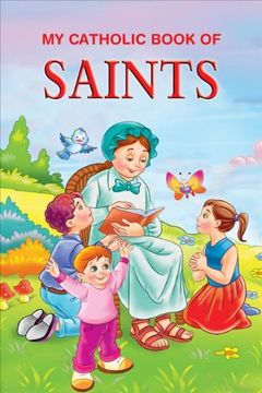 portada my catholic book of saints (en Inglés)