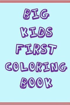 portada Big Kids Coloring Book (en Inglés)