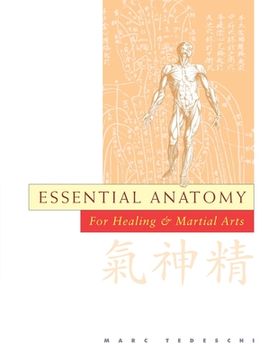 portada Essential Anatomy: For Healing and Martial Arts (in English)
