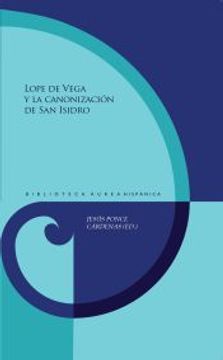portada Lope de Vega y la Canonizacion de san Isidro (in Spanish)