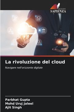 portada La rivoluzione del cloud (en Italiano)