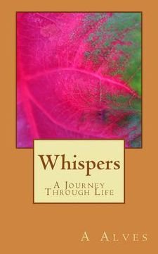 portada Whispers: A Journey Through Life (en Inglés)