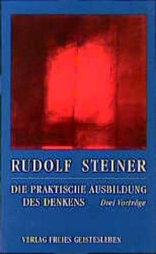 portada Die Praktische Ausbildung des Denkens: Drei Vorträge (in German)