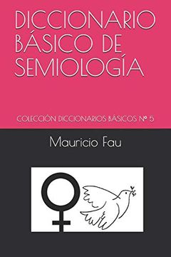 portada Diccionario Básico de Semiología: Colección Diccionarios Básicos nº 5: Colección Diccionarios Básicos n° 5