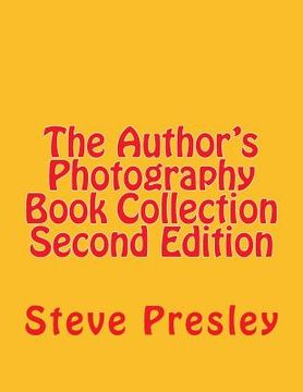 portada The Author's Photography Book Collection Second Edition (en Inglés)