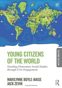 portada Young Citizens of the World: Teaching Elementary Social Studies through Civic Engagement