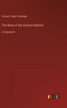 portada The Rime of the Ancient Mariner: in large print