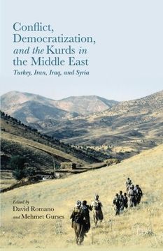 portada Conflict, Democratization, and the Kurds in the Middle East: Turkey, Iran, Iraq, and Syria