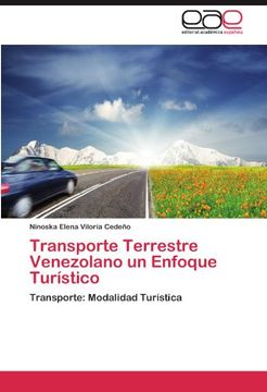 portada Transporte Terrestre Venezolano un Enfoque Turístico: Transporte: Modalidad Turística