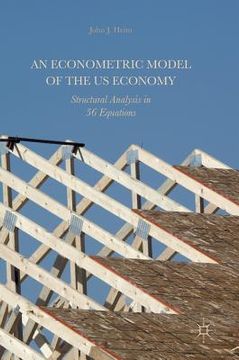 portada An Econometric Model of the Us Economy: Structural Analysis in 56 Equations (en Inglés)