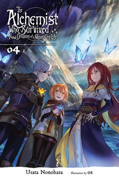 portada The Alchemist Who Survived Now Dreams of a Quiet City Life, Vol. 4 (Light Novel): Volume 4 (in English)