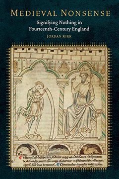 portada Medieval Nonsense: Signifying Nothing in Fourteenth-Century England (Fordham Series in Medieval Studies) (in English)