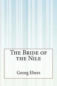 portada The Bride of the Nile (en Inglés)