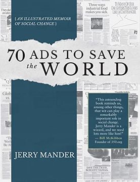 portada 70 ads to Save the World: An Illustrated Memoir of Social Change