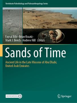 portada Sands of Time: Ancient Life in the Late Miocene of Abu Dhabi, United Arab Emirates (en Inglés)