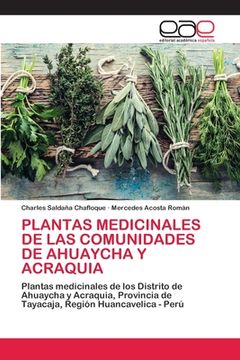 portada Plantas Medicinales de las Comunidades de Ahuaycha y Acraquia: Plantas Medicinales de los Distrito de Ahuaycha y Acraquia, Provincia de Tayacaja, Región Huancavelica - Perú