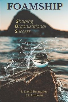 portada Foamship: Shaping Organizational Success (en Inglés)