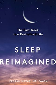 portada Sleep Reimagined: The Fast Track to a Revitalized Life 
