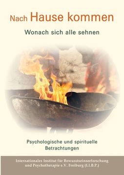 portada Nach Hause kommen - Wonach sich alle sehnen: Psychologische und spirituelle Betrachtungen (en Alemán)