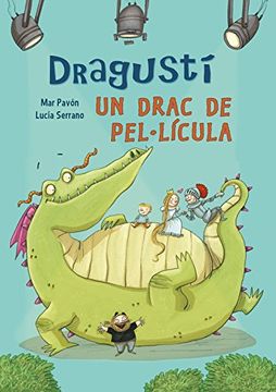 portada Dragustí, un Drac de Pel·Lícula (in Catalá)