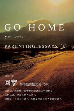 portada Go Home II: Parenting Essays