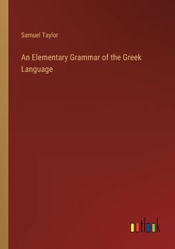 portada An Elementary Grammar of the Greek Language