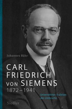 portada Carl Friedrich von Siemens 1872-1941 (en Alemán)