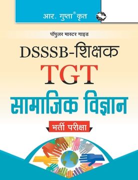portada Dsssb: Teachers (TGT) Social Science Exam Guide (in Hindi)