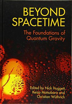 portada Beyond Spacetime: The Foundations of Quantum Gravity (en Inglés)