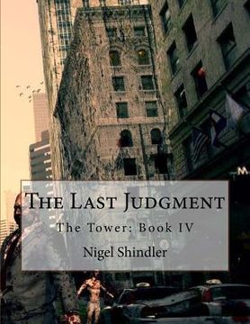 portada The Last Judgment: The Tower: Book IV (in English)