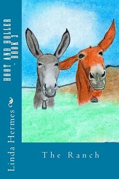 portada Hoot and Holler - Book 3: The Ranch (en Inglés)