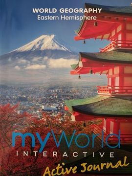 portada Myworld Interactive Geography 2019 National Eastern Hemisphere Journal (en Inglés)