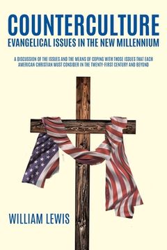 portada Counterculture Evangelical Issues in the New Millennium (en Inglés)