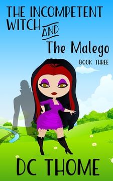 portada The Incompetent Witch and the Malego (en Inglés)