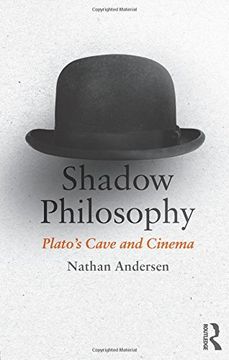 portada Shadow Philosophy: Plato's Cave and Cinema (in English)