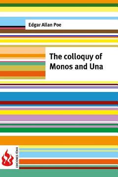 portada The colloquy of Monos and Una: (low cost). limited edition (en Inglés)