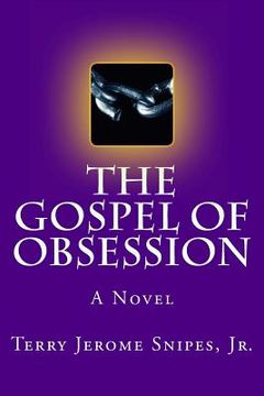 portada The Gospel of Obsession (en Inglés)