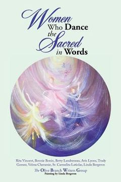 portada Women Who Dance the Sacred in Words (en Inglés)